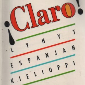 Claro! : Lyhyt espanjan kielioppi