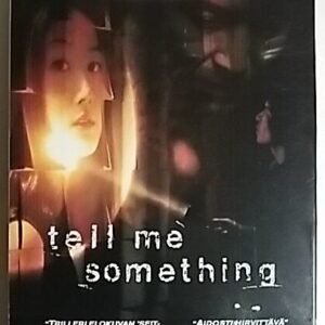 Tell me Something