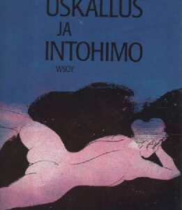 Uskallus ja intohimo