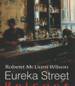 Eureka Street : Belfast