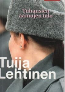 Tuhansien aamujen talo