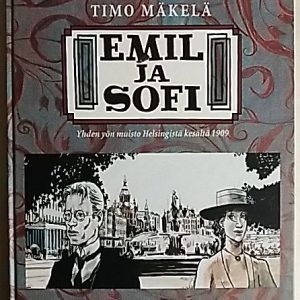 Emil ja Sofi - Yhden yön muisto Helsingistä kesältä 1909