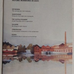 Savon Ruukkikierros - Historic Ironworks in Savo