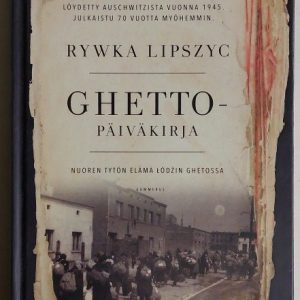 Ghettopäiväkirja nuoren tytön elämä Łódzin ghetossa