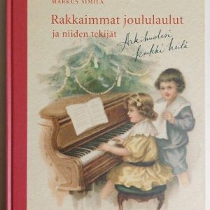 Rakkaimmat joululaulut ja niiden tekijät