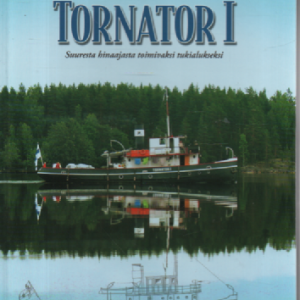 Suuresta hinaajasta toimivaksi tukialukseksi : Tornator I, 1905-2005 : metsäyhtiöitä, laivoja, ihmisiä
