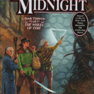 Towers of Midnight : Book 13 of The Wheel of Time (singeerattu)