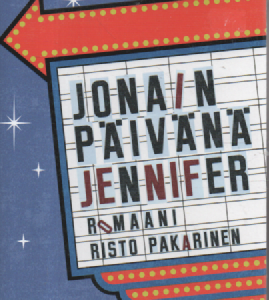 Jonain päivänä Jennifer