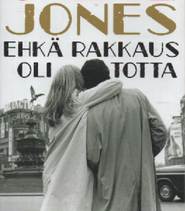 Ehkä rakkaus oli totta