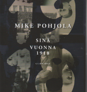 Sinä vuonna 1918