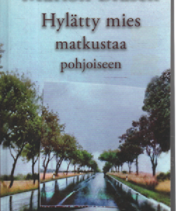 Hylätty mies matkustaa pohjoiseen