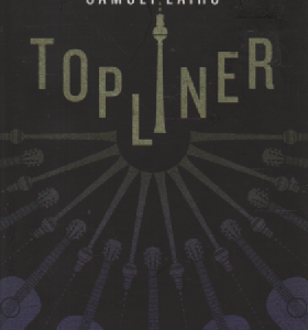 Topliner : romaani