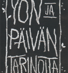 Yön ja päivän tarinoita