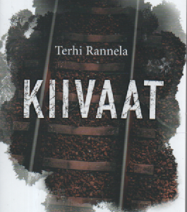 Kiivaat : romaani rakkaudesta ja vastarinnasta
