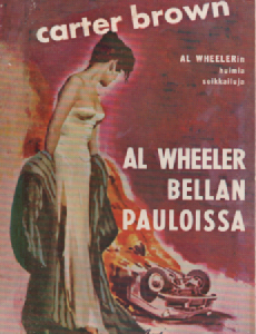 Carter Brown-sarja N:o 31 : Al Wheeler Bellan pauloissa