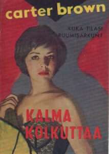 Carter Brown-sarja N:o 37 : Kalma kolkuttaa