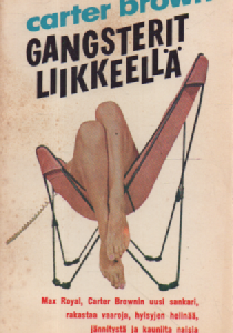 Carter Brown-sarja N:o 42 : Gangsterit liikkeellä