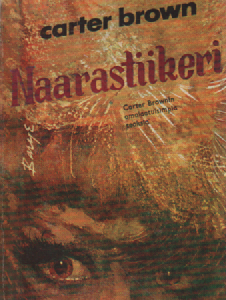 Carter Brown-sarja N:o 25 : Naarastiikeri