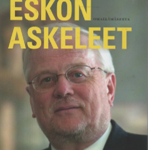 Eskon askeleet : Omaelämäkerta