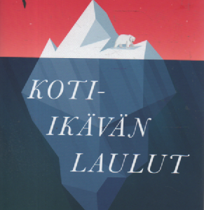 Koti-ikävän laulut