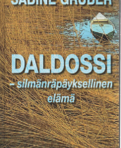 Daldossi : silmänräpäyksellinen elämä