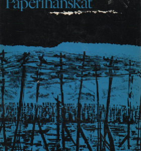 Paperihanskat : Matkan mielentilaa