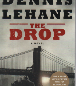 The Drop a novel