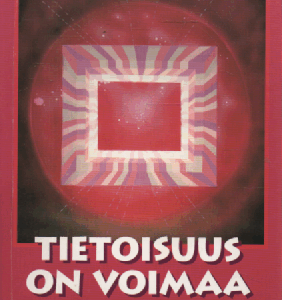 Tietoisuus on voimaa