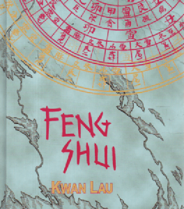 Feng Shui : Käytännön opas nykyihmiselle