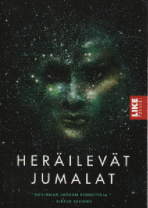 Heräilevät jumalat : Themis-kansioiden toinen kirja
