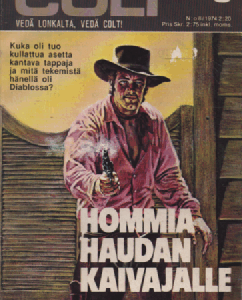 Colt 1974-08 : Hommia haudankaivajalle