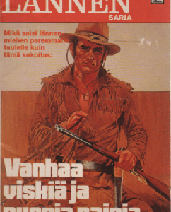 Lännensarja 1973-02 : Vanhaa viskiä ja nuoria naisia