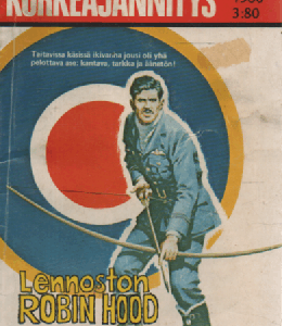 Korkeajännitys 1980-17 : Lennoston Robin Hood