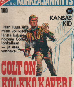 Lännen Korkeajännitys 1974-02 : Colt on kolkko kaveri