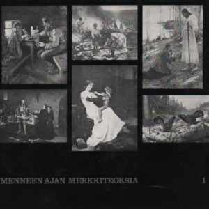 Meneen ajan merkkiteoksia : Suomen Taideakatemian kiertonäyttely 28/1968
