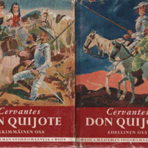 Mielevä Hidalgo Don Quijote Manchalainen I-II (kuvitettu)