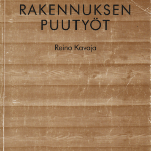 Rakennuksen puutyöt