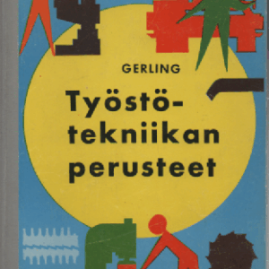Työstötekniikan perusteet