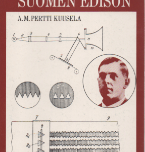 E. M. C. Tigerstedt : "Suomen Edison"