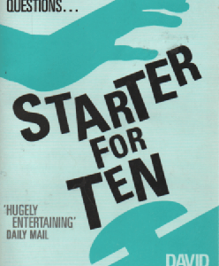 Starter for ten