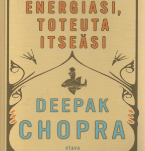 Vapauta energiasi, toteuta itseäsi