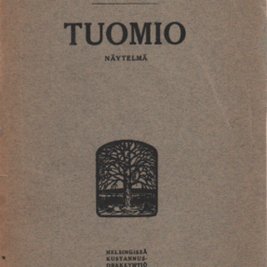 Tuomio : kolminäytöksinen näytelmä