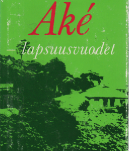 Ake : lapsuusvuodet
