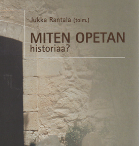 Miten opetan historiaa?