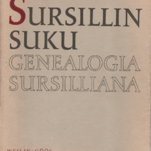 Sursillin suku : Genealogia Sursilliana (2.täydennettyp.)