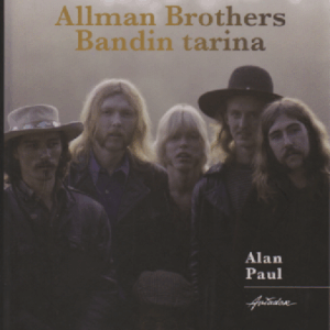 Päättymätön tie : Allman Brothers Bandin tarina