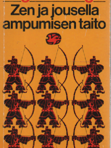 Zen ja jousella ampumisen taito