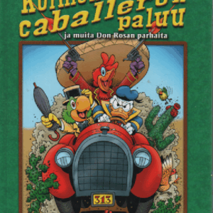 Kolmen caballeron paluu ja muita Don Rosan parhaita (singeerattu)
