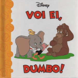 Voi ei, Dumbo!
