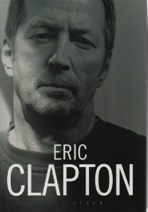 Eric Clapton : Omaelämäkerta